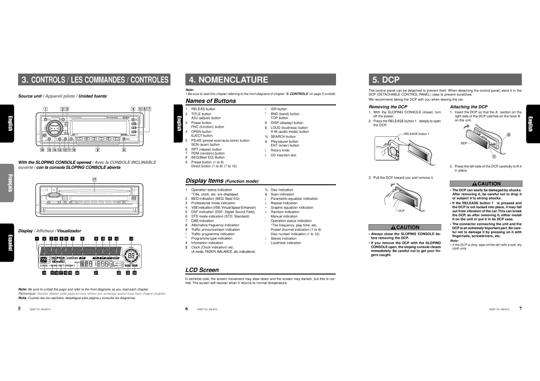 Clarion DXZ715 owner manual Source unit / Appareil pilote / Unidad fuente, Removing the DCP, Attaching the DCP 