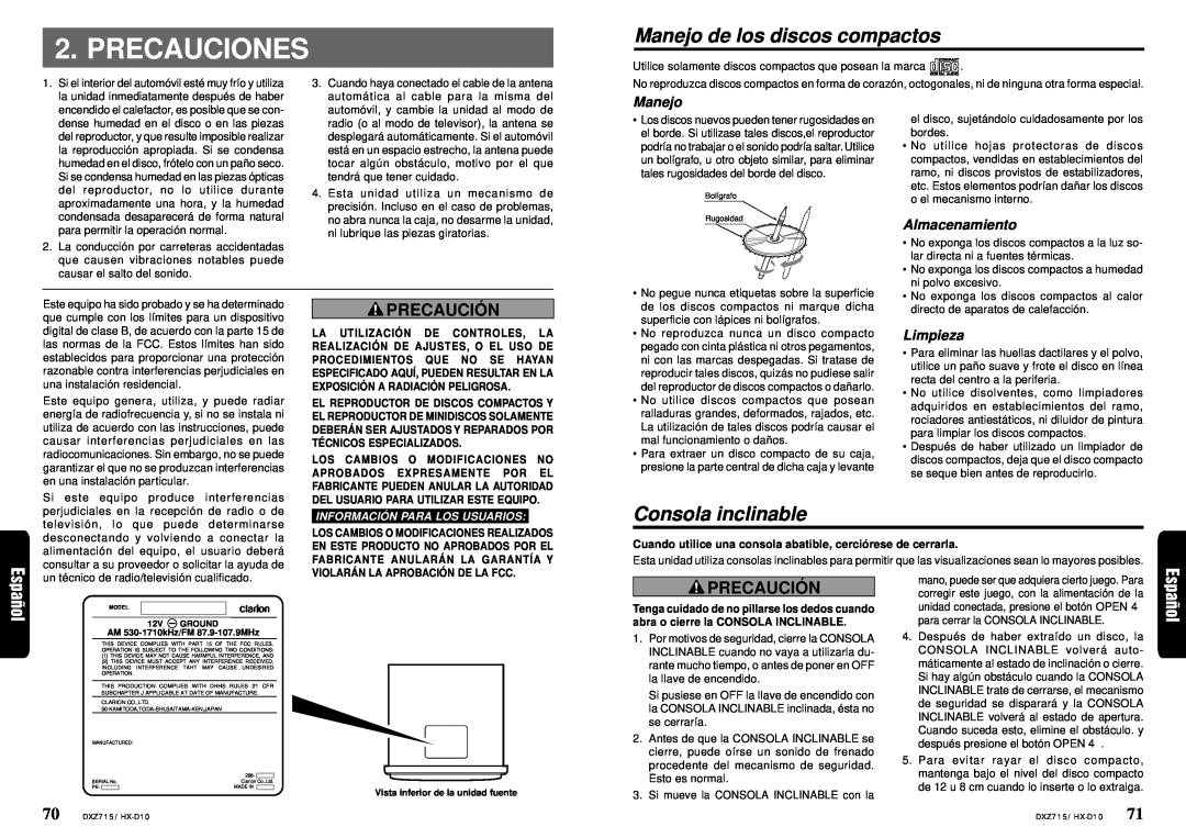 Clarion DXZ715 owner manual Precauciones, Manejo de los discos compactos, Consola inclinable, Precaució N 