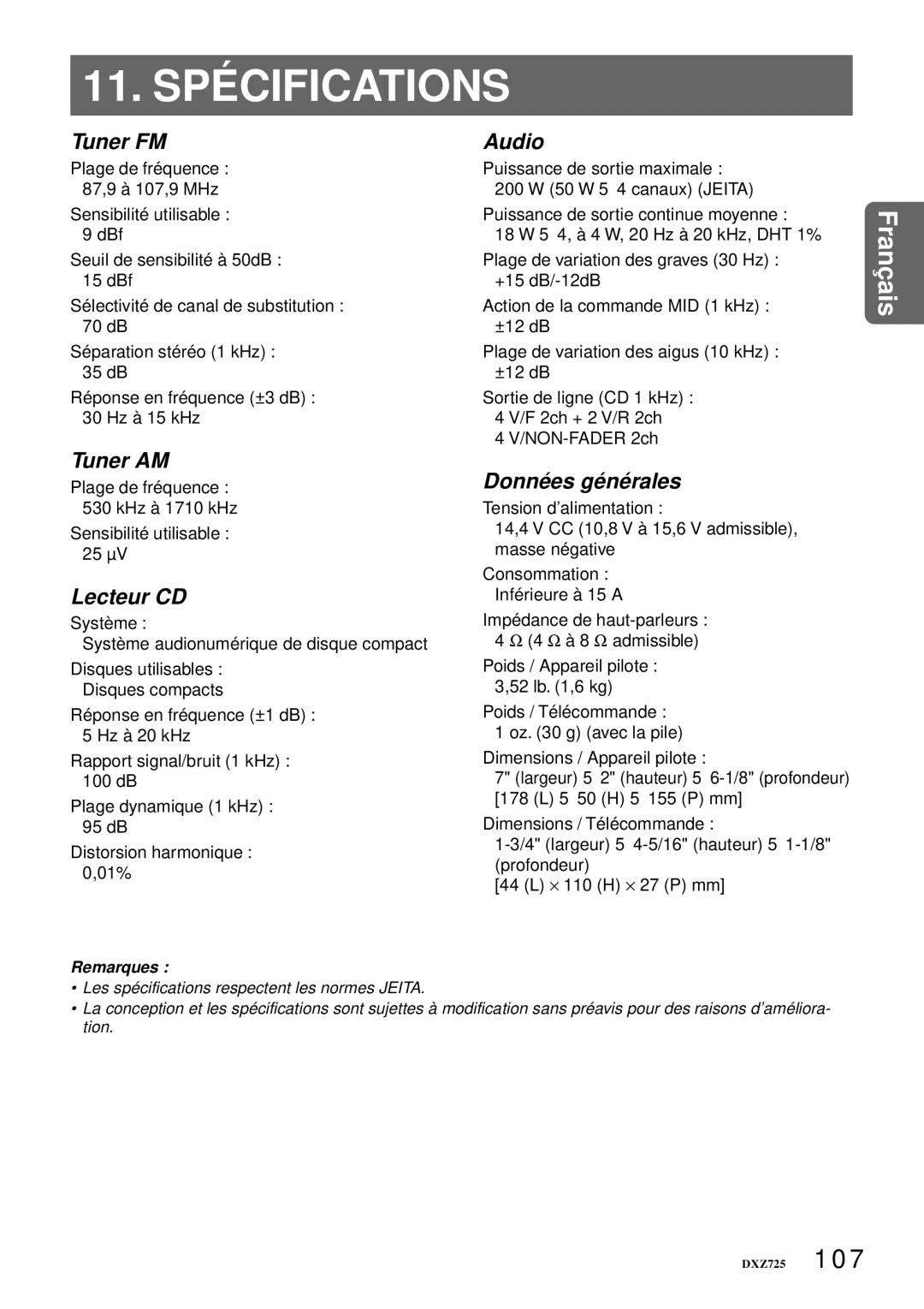 Clarion DXZ725 owner manual 11. Spécifications, Tuner FM Audio, Tuner AM, Lecteur CD, Données générales 