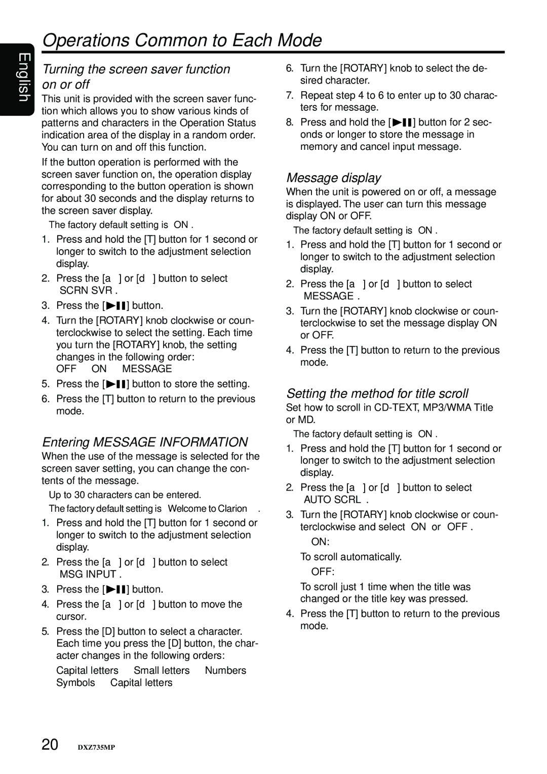 Clarion DXZ735MP Operations Common to Each Mode, Turning the screen saver function on or off, Entering Message Information 