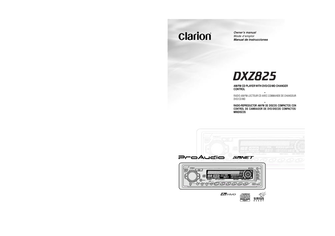 Clarion DXZ825 owner manual Mode d’emploi, AM/FM CD Player with DVD/CD/MD Changer Control 