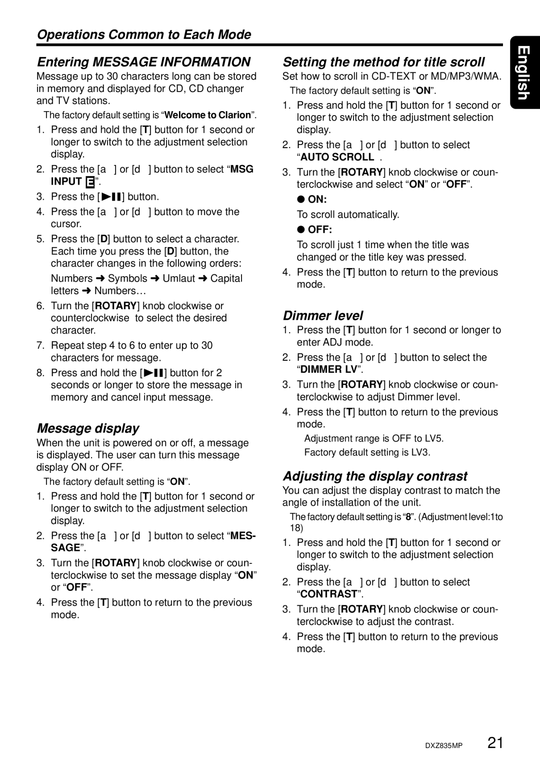 Clarion DXZ835MP owner manual Message display, Dimmer level, Adjusting the display contrast, To scroll automatically, Off 