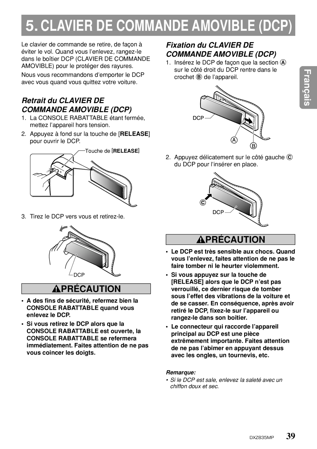 Clarion DXZ835MP owner manual Fixation du Clavier DE, Retrait du Clavier DE 