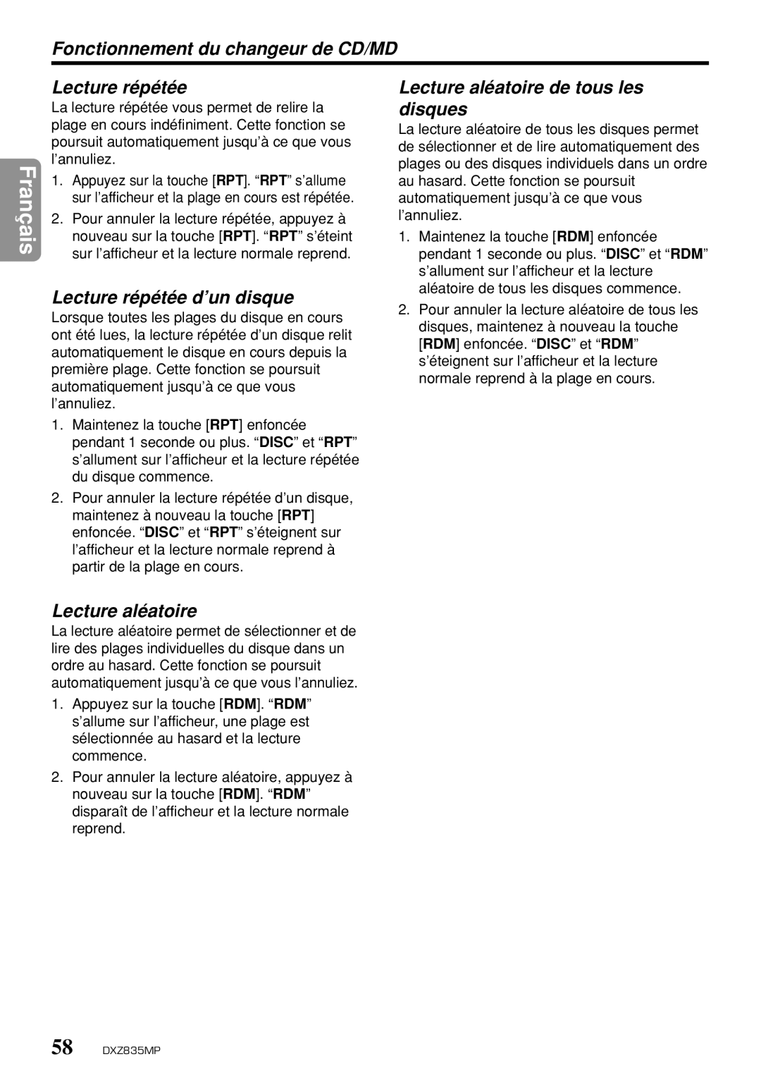 Clarion DXZ835MP owner manual Disques, Lecture répétée d’un disque, Lecture aléatoire 