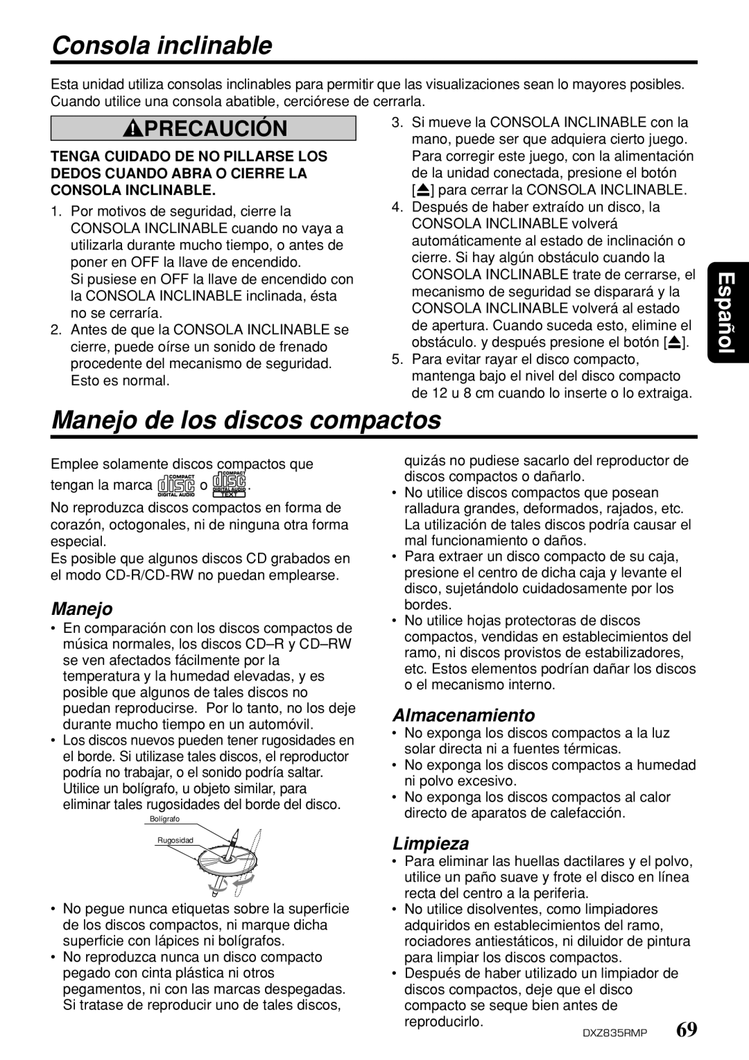 Clarion DXZ835MP owner manual Consola inclinable, Manejo de los discos compactos, Almacenamiento, Limpieza 