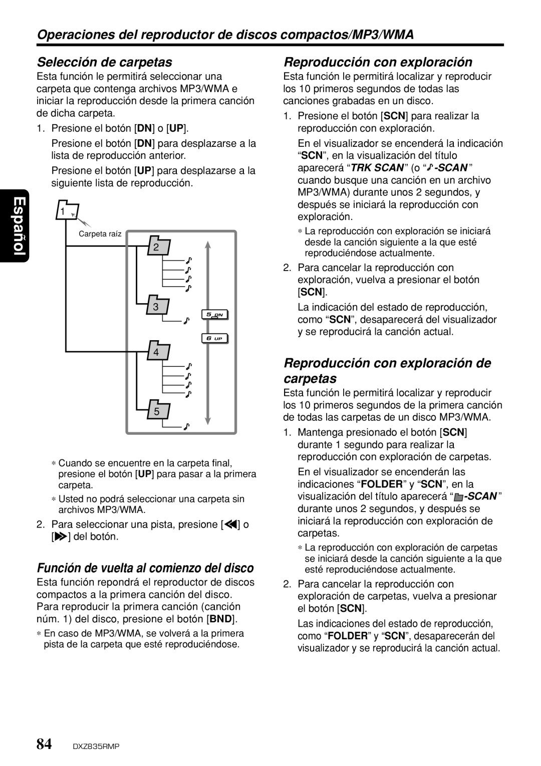 Clarion DXZ835MP owner manual Selección de carpetas, Función de vuelta al comienzo del disco, Reproducción con exploración 