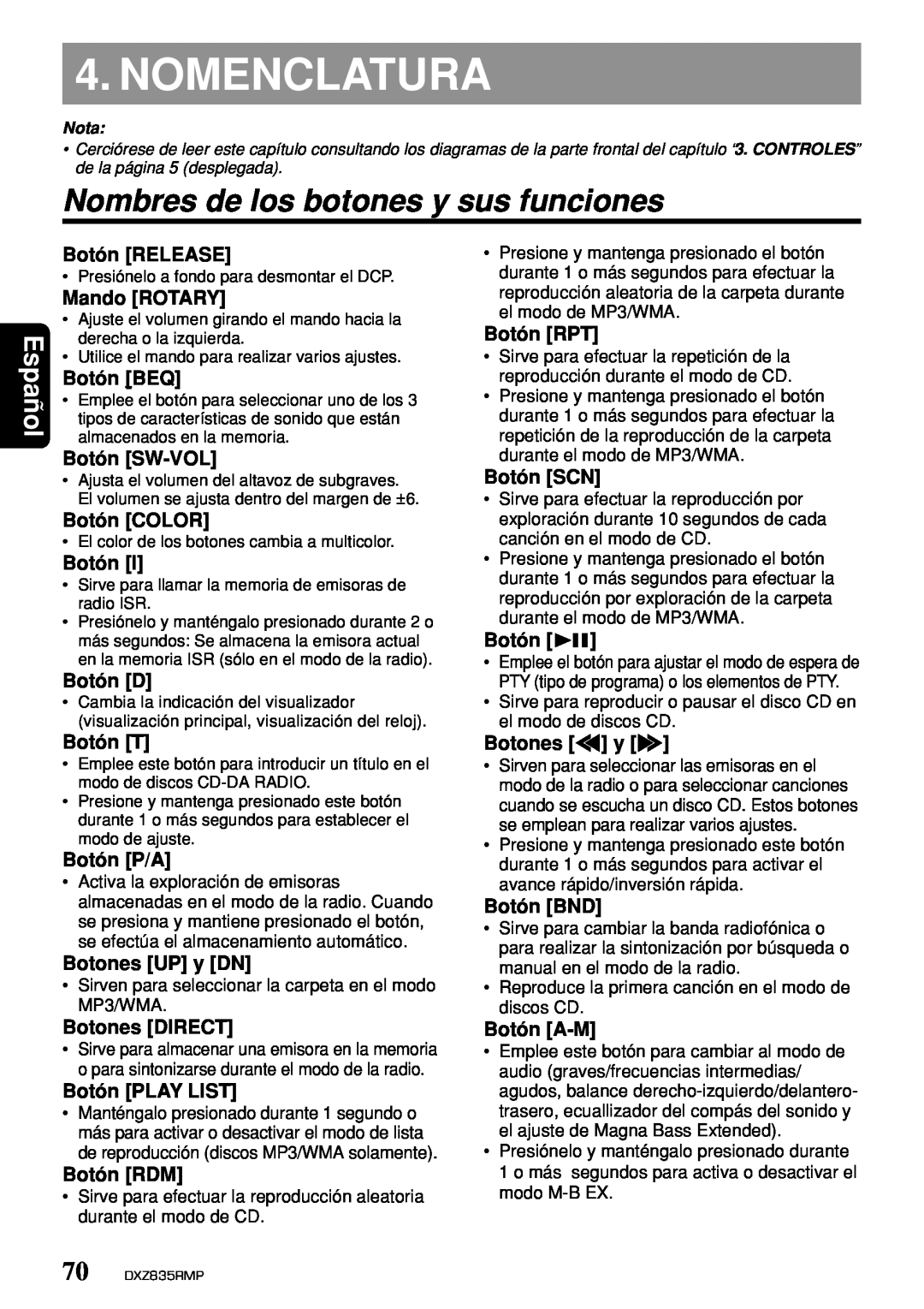 Clarion DXZ835MP owner manual Nomenclatura, Nombres de los botones y sus funciones, Español 