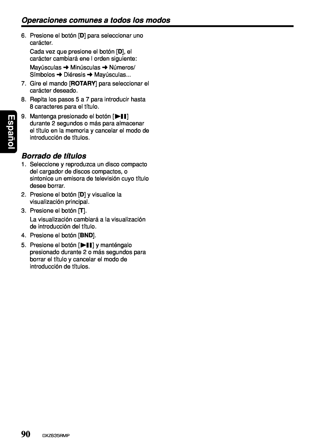 Clarion DXZ835MP owner manual Borrado de títulos, Español, Operaciones comunes a todos los modos 
