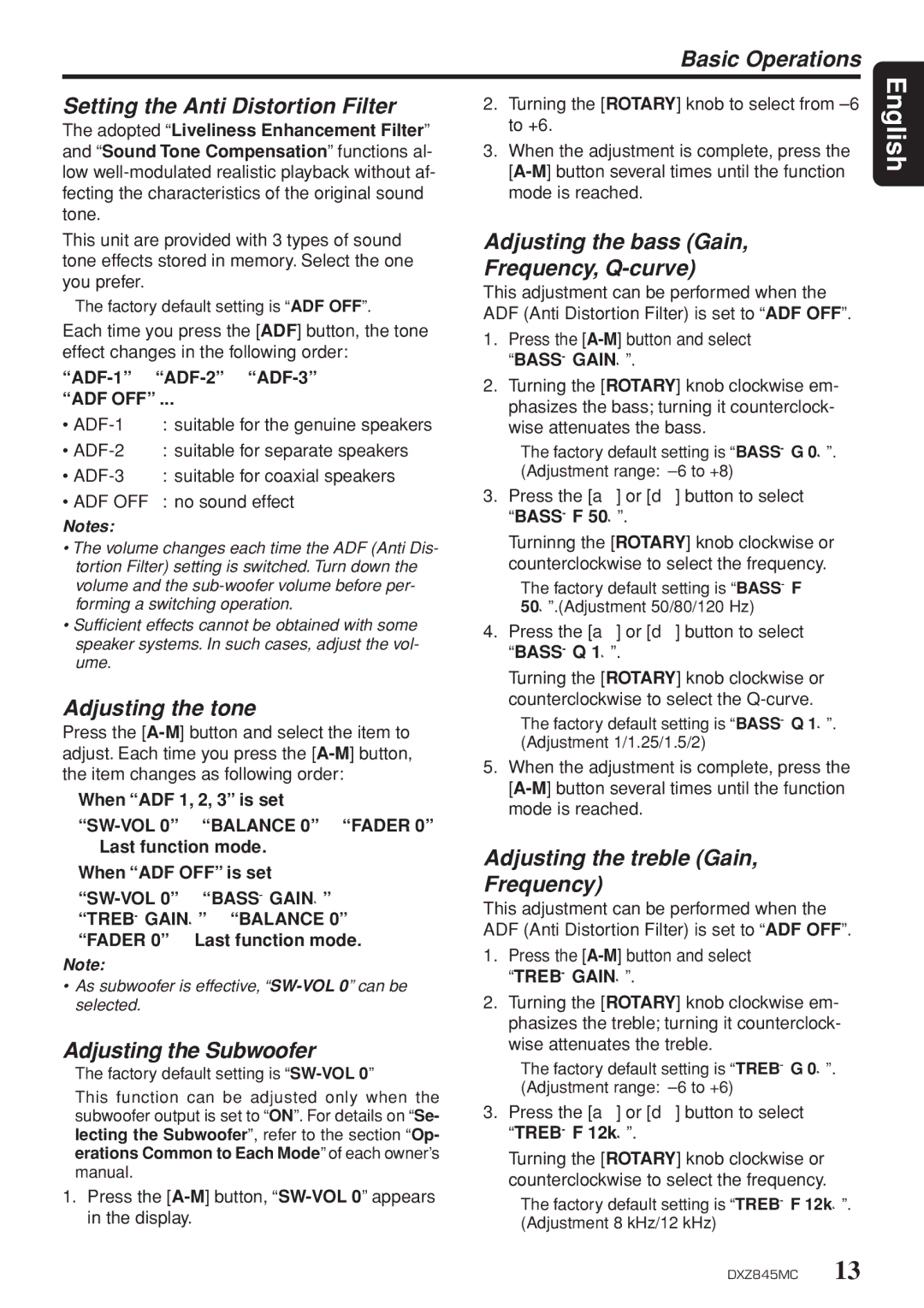 Clarion DXZ845MC Basic Operations, Setting the Anti Distortion Filter, Adjusting the tone, Adjusting the Subwoofer 