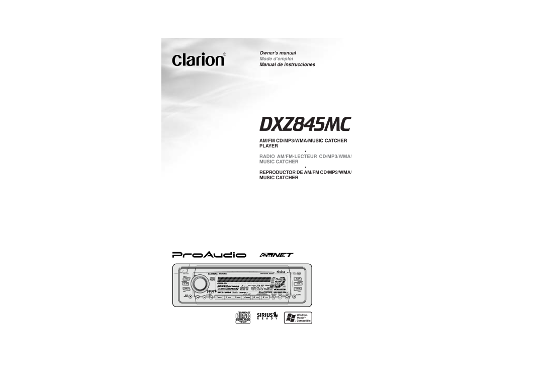 Clarion DXZ845MC owner manual Manual de instrucciones, Mode d’emploi, RADIO AM/FM-LECTEUR CD/MP3/WMA MUSIC CATCHER 
