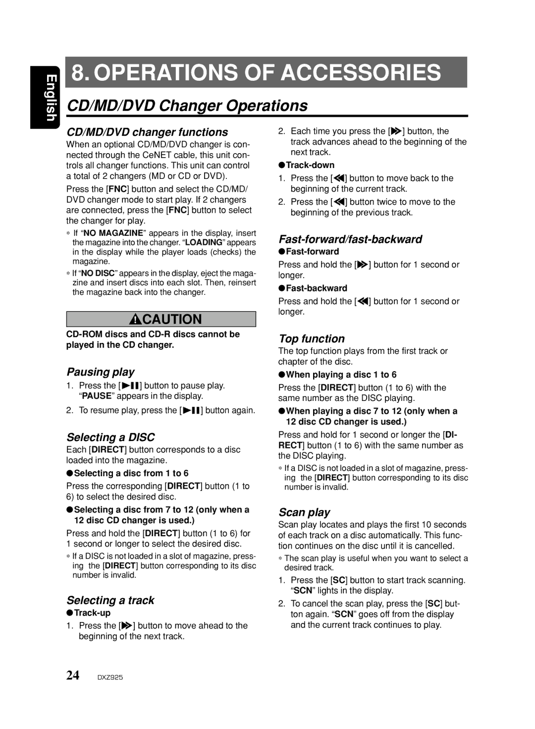 Clarion DXZ925 Operations of Accessories, CD/MD/DVD Changer Operations, CD/MD/DVD changer functions, Selecting a Disc 