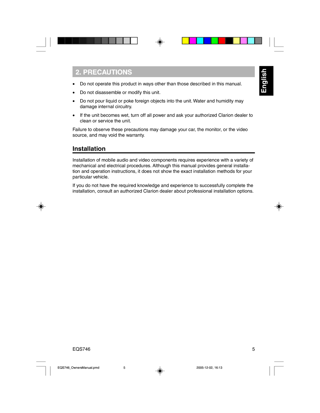 Clarion EQS746 owner manual Precautions, Installation 