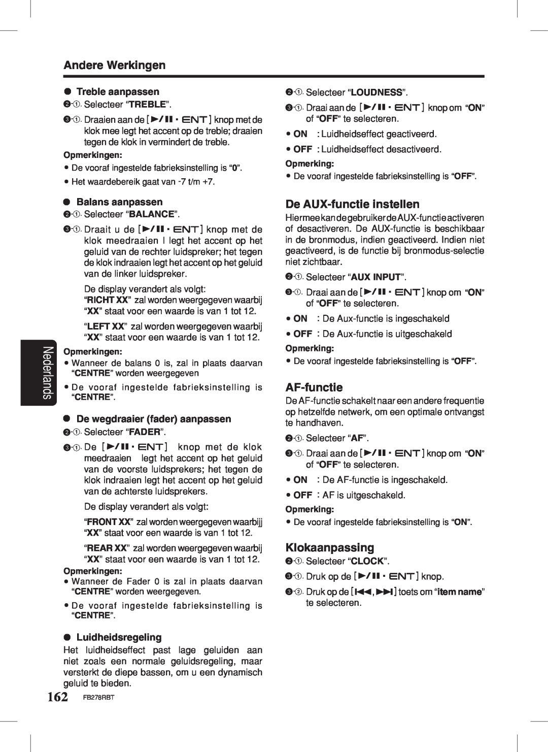 Clarion FB278RBT manual Andere Werkingen, De AUX-functieinstellen, Klokaanpassing, AF-functie, •Treble aanpassen 