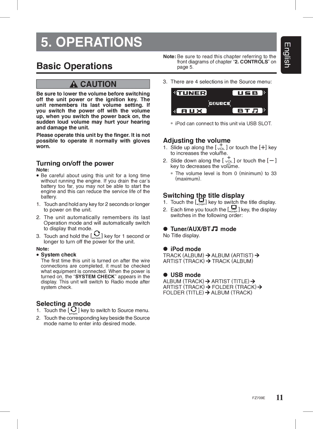 Clarion FZ709E Operations, Turning on/off the power, Selecting a mode, Adjusting the volume, Switching the title display 