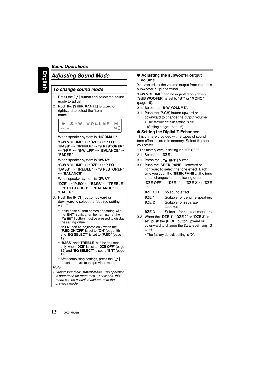 Clarion iDXZ775USB owner manual Basic Operations, To change sound mode, Adjusting the subwoofer output, Volume 