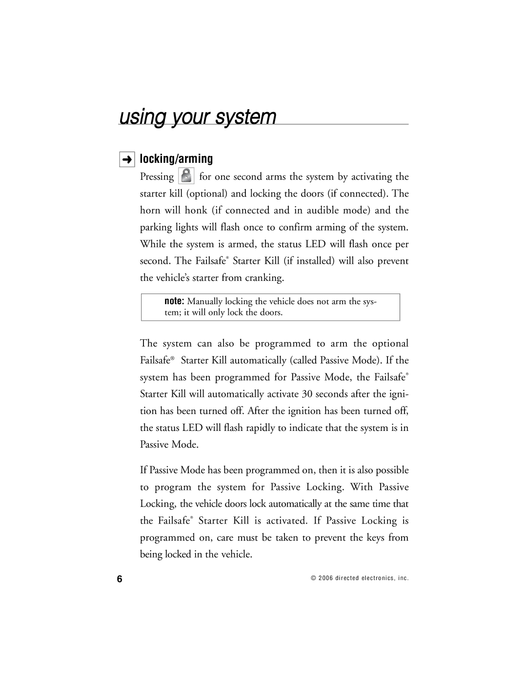 Clarion K20 manual Using your system, Locking/arming 