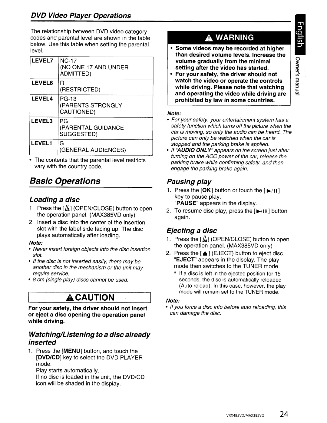Clarion MAX385VD DVD Video Player Operations, Loading a disc, Watching/Listening to a disc already inserted, Pausing play 