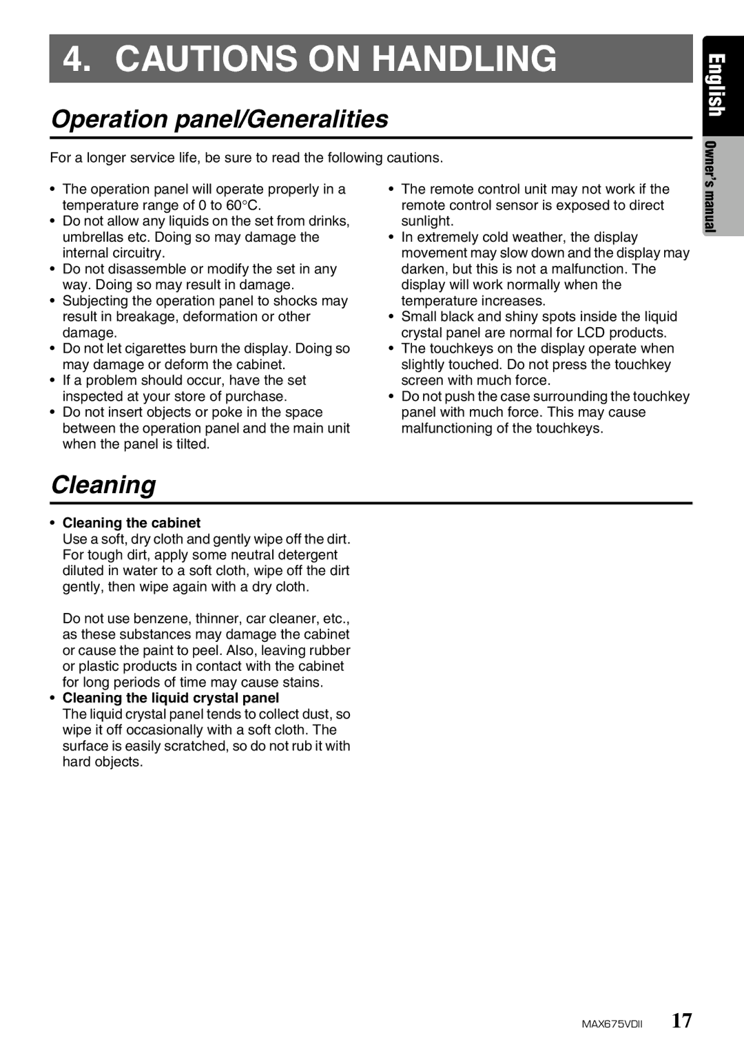 Clarion MAX675VDII owner manual Operation panel/Generalities, Cleaning the cabinet, Cleaning the liquid crystal panel 