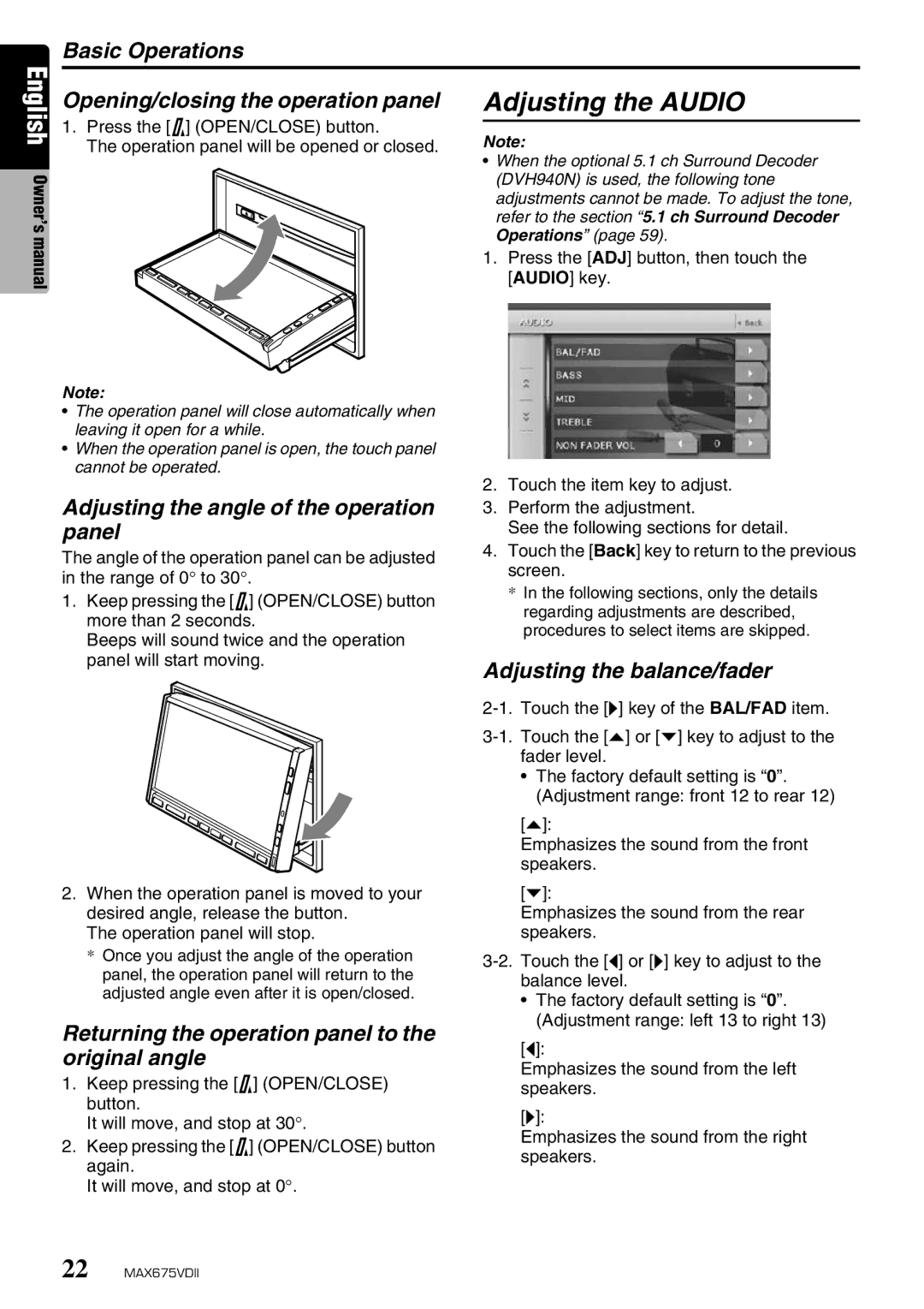 Clarion MAX675VDII Adjusting the Audio, Basic Operations Opening/closing the operation panel, Adjusting the balance/fader 