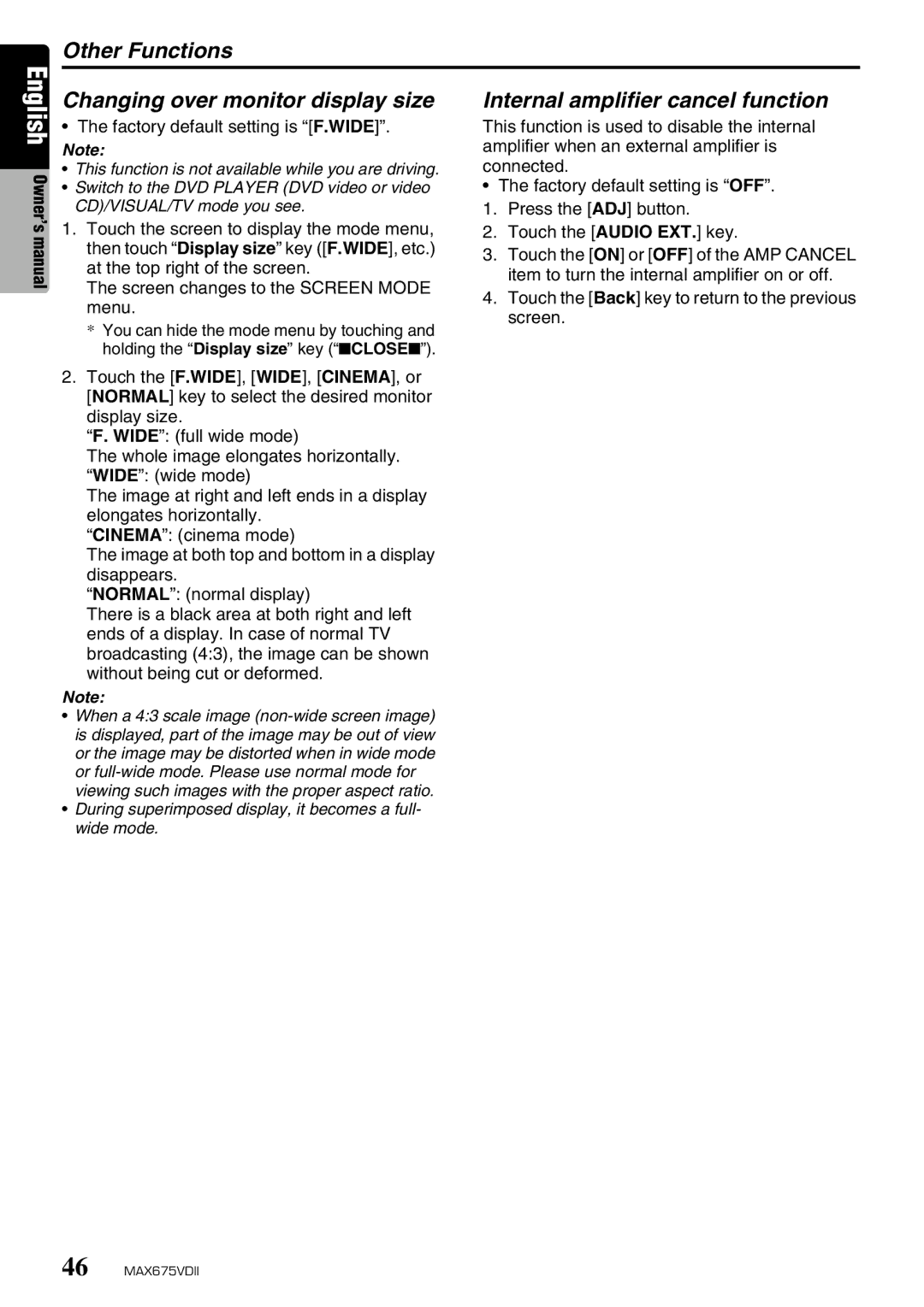 Clarion MAX675VDII owner manual Other Functions Changing over monitor display size, Internal amplifier cancel function 