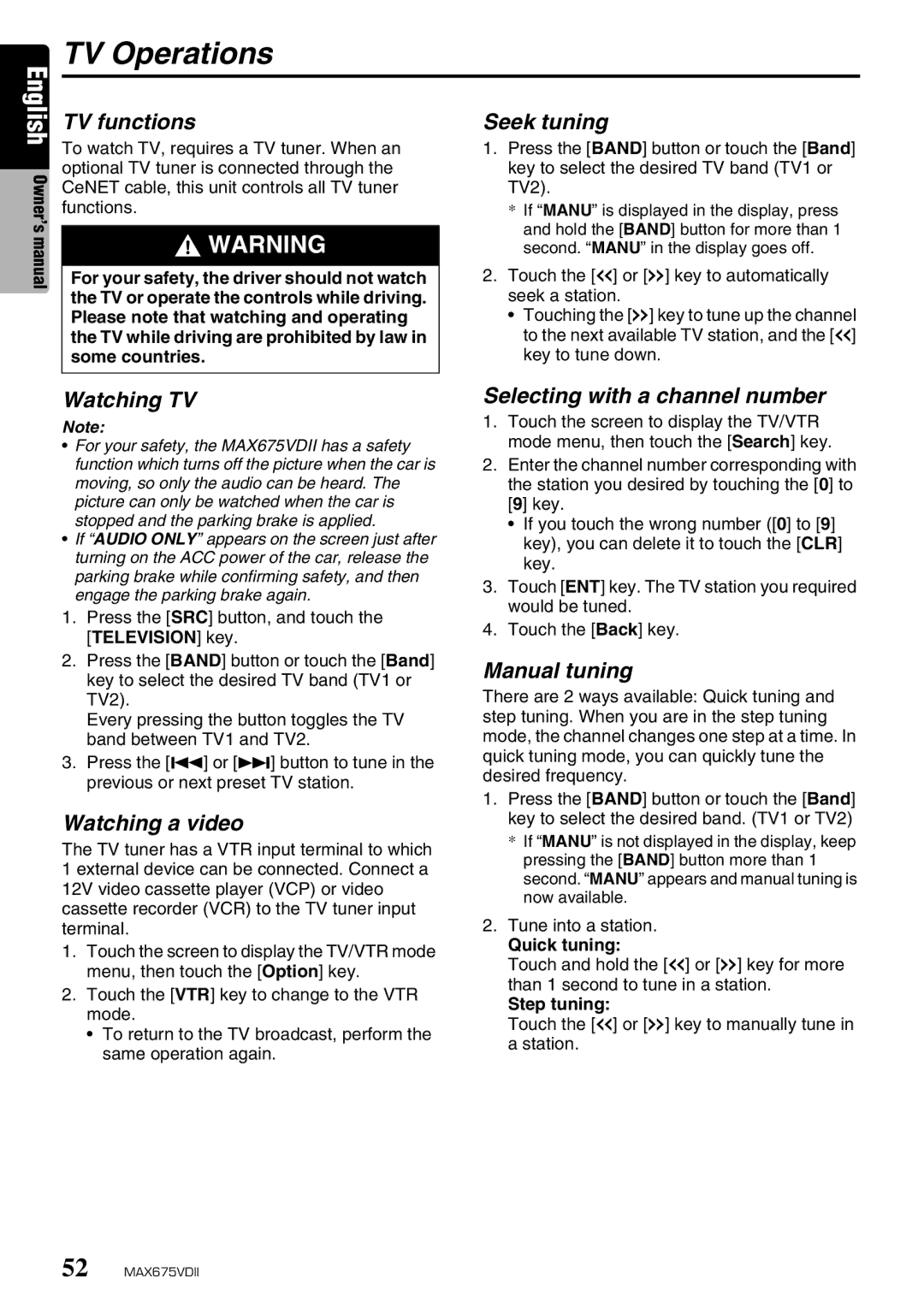 Clarion MAX675VDII owner manual TV Operations, TV functions, Watching TV, Watching a video, Selecting with a channel number 