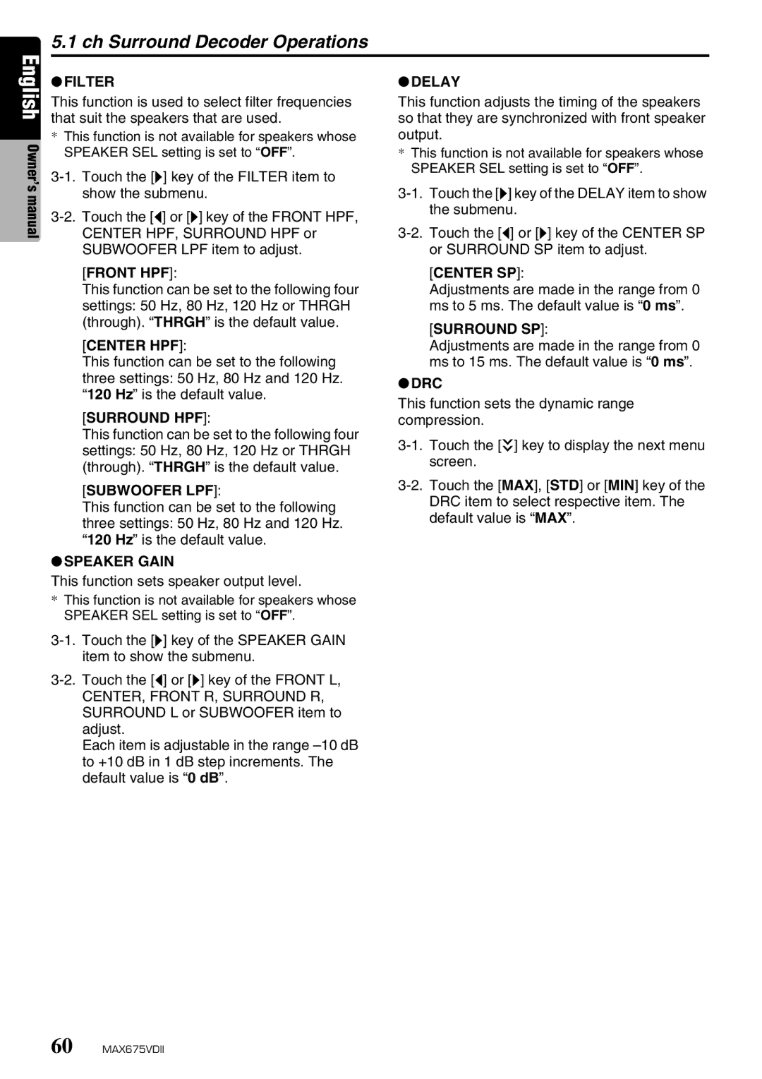 Clarion MAX675VDII owner manual Ch Surround Decoder Operations 