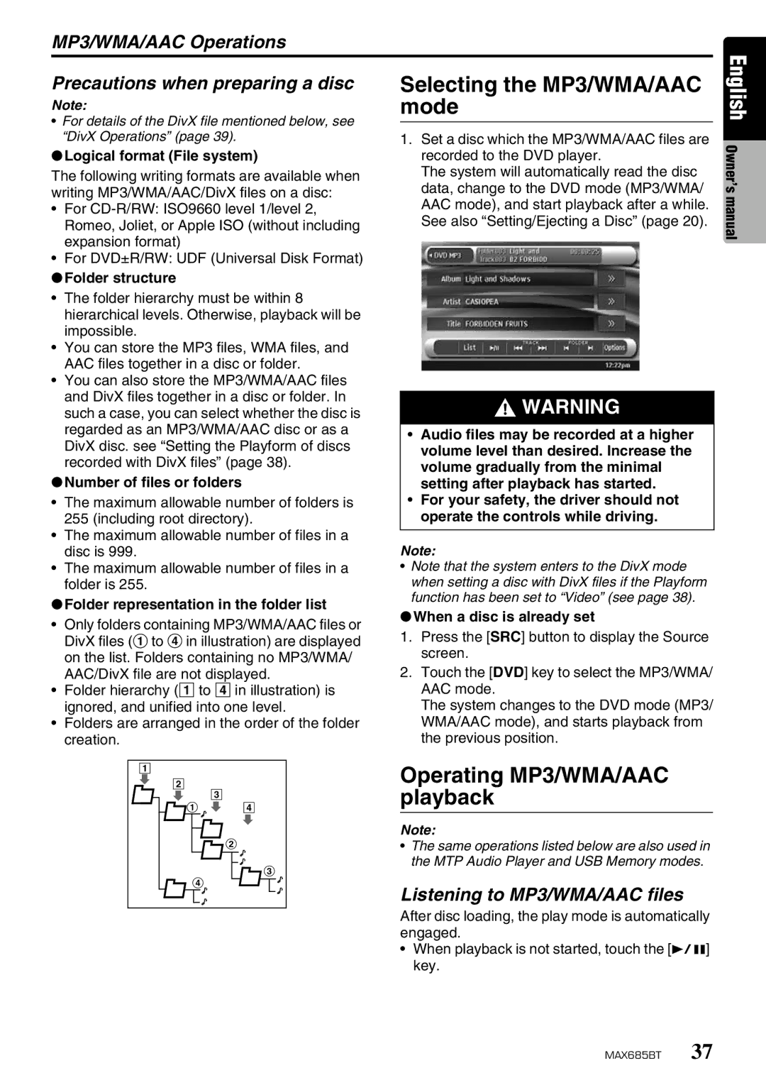 Clarion MAX685BT Selecting the MP3/WMA/AAC mode, Operating MP3/WMA/AAC playback, Listening to MP3/WMA/AAC files 