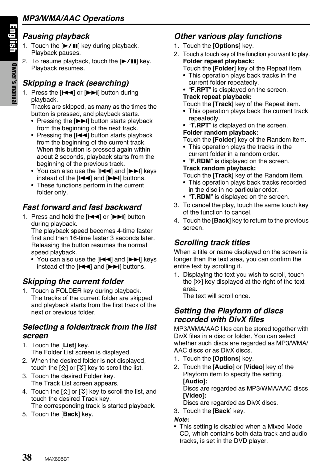 Clarion MAX685BT owner manual MP3/WMA/AAC Operations Pausing playback, Skipping the current folder 