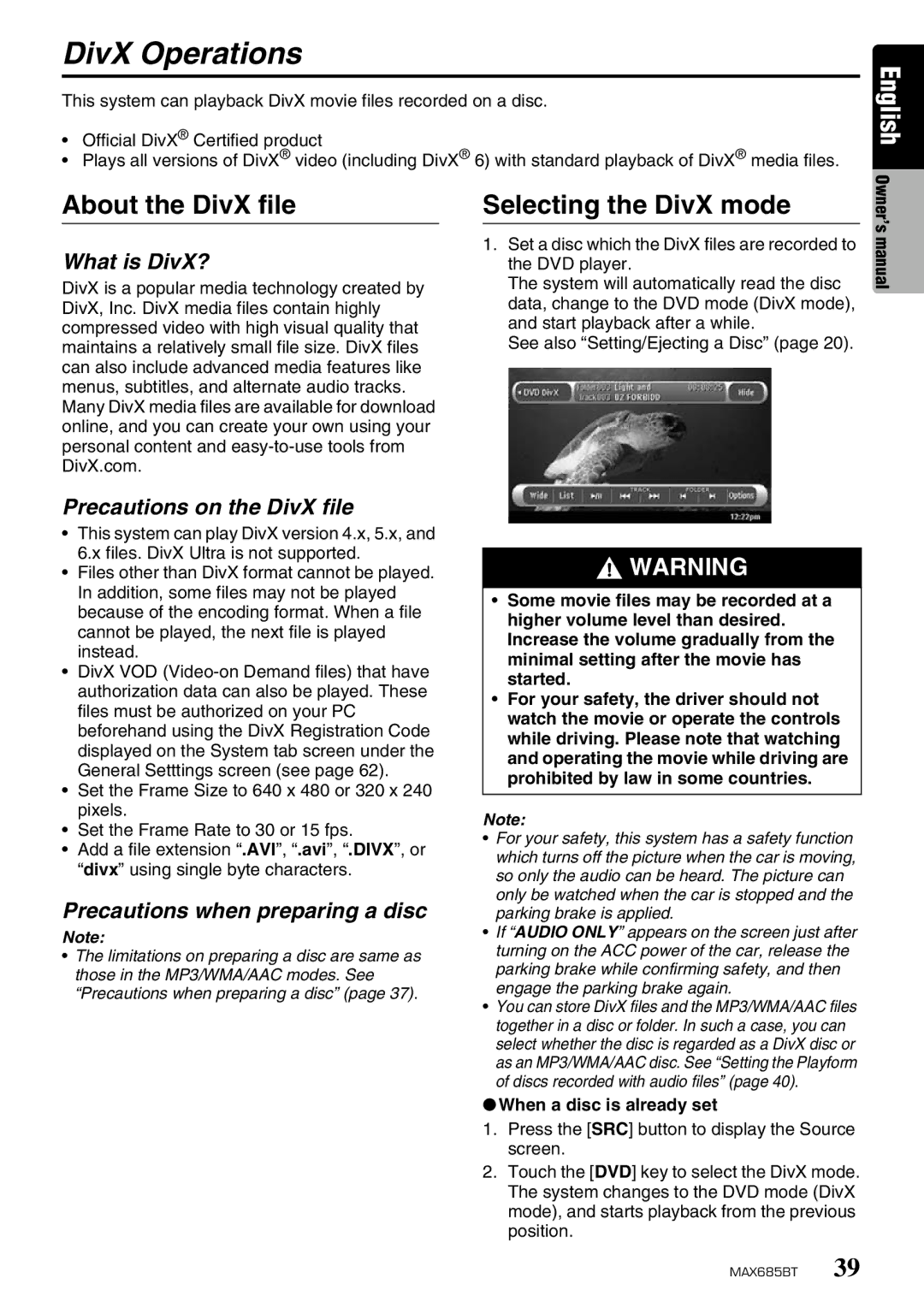 Clarion MAX685BT owner manual DivX Operations, About the DivX file, Selecting the DivX mode, What is DivX? 