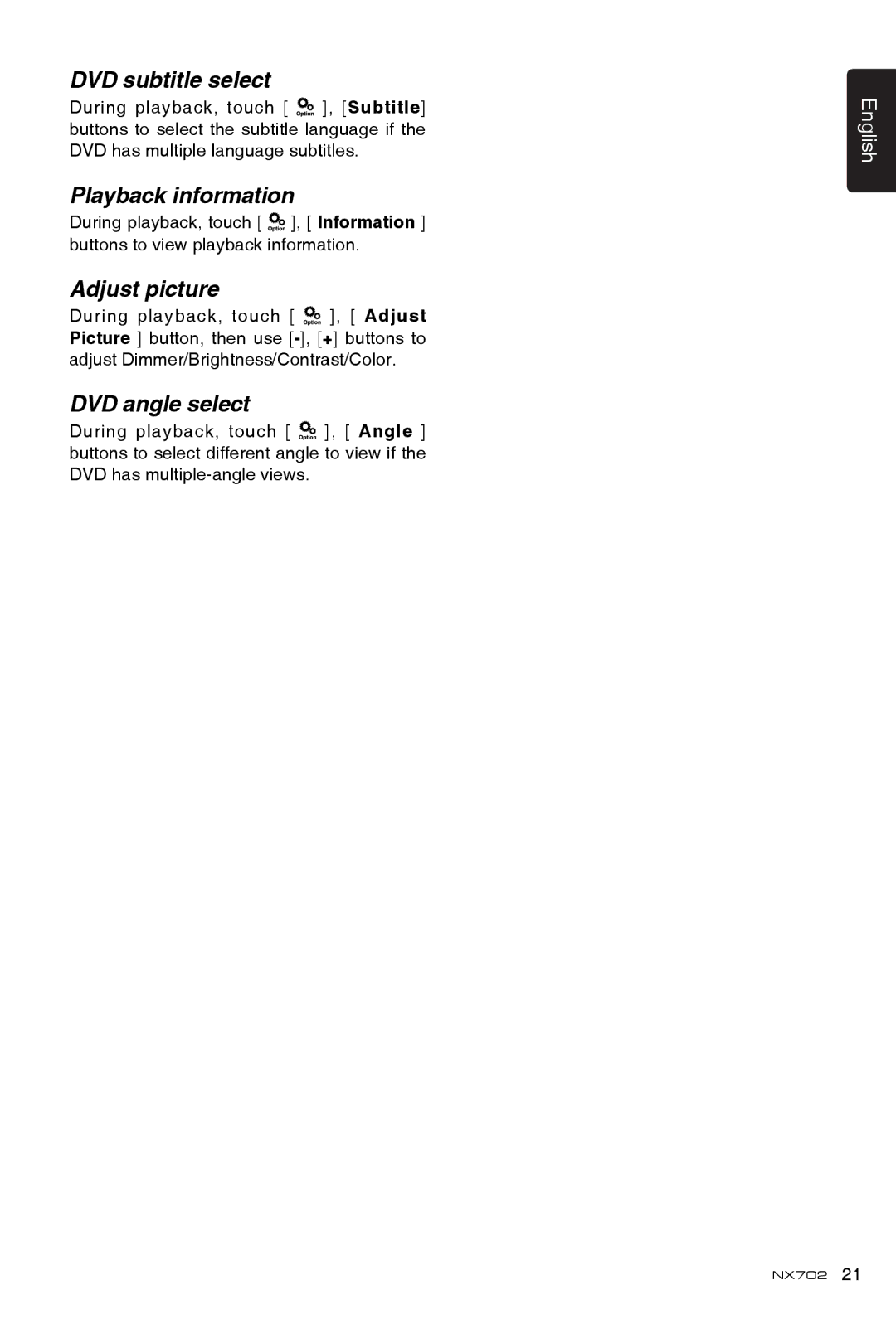 Clarion NX702 owner manual DVD subtitle select, Playback information, Adjust picture, DVD angle select 