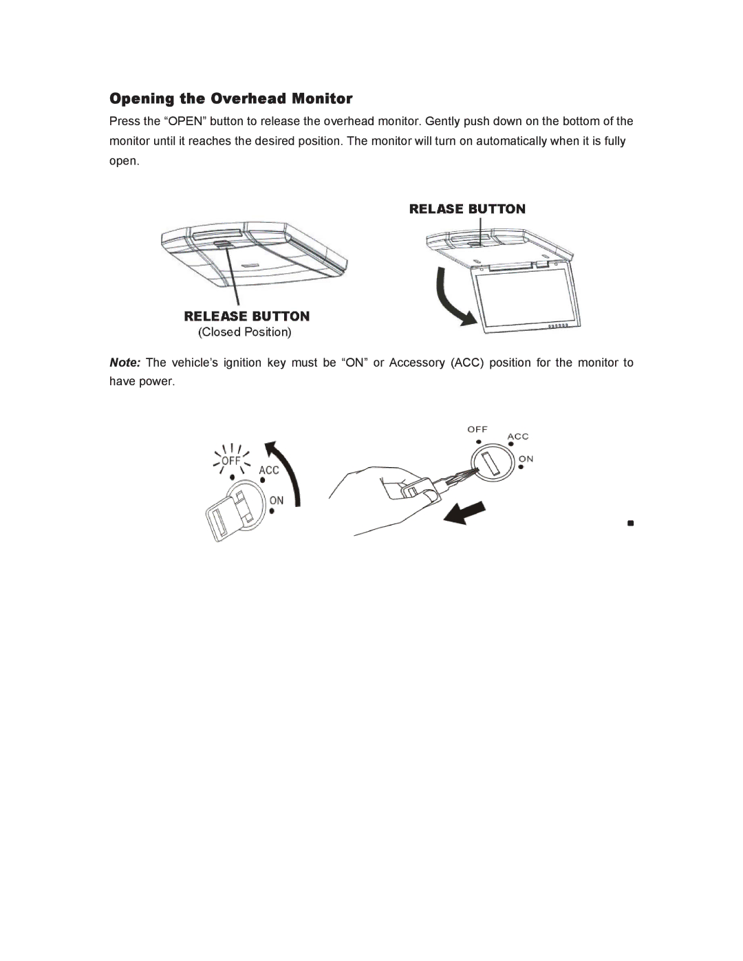 Clarion OHM102/OHM153 manual Opening the Overhead Monitor 