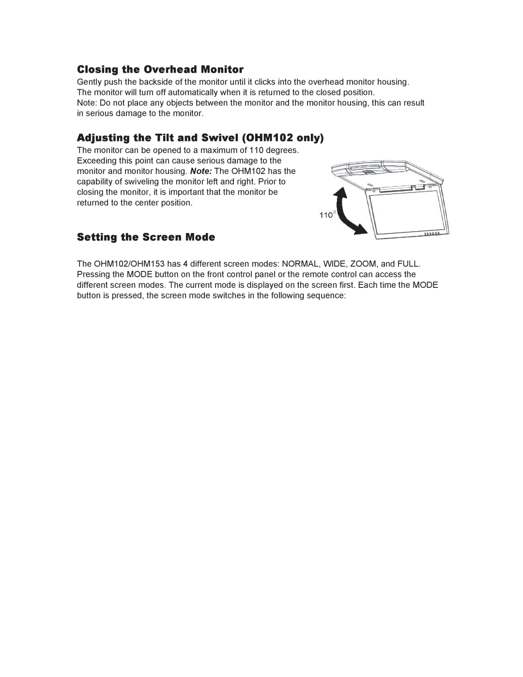 Clarion OHM102/OHM153 Closing the Overhead Monitor, Adjusting the Tilt and Swivel OHM102 only, Setting the Screen Mode 