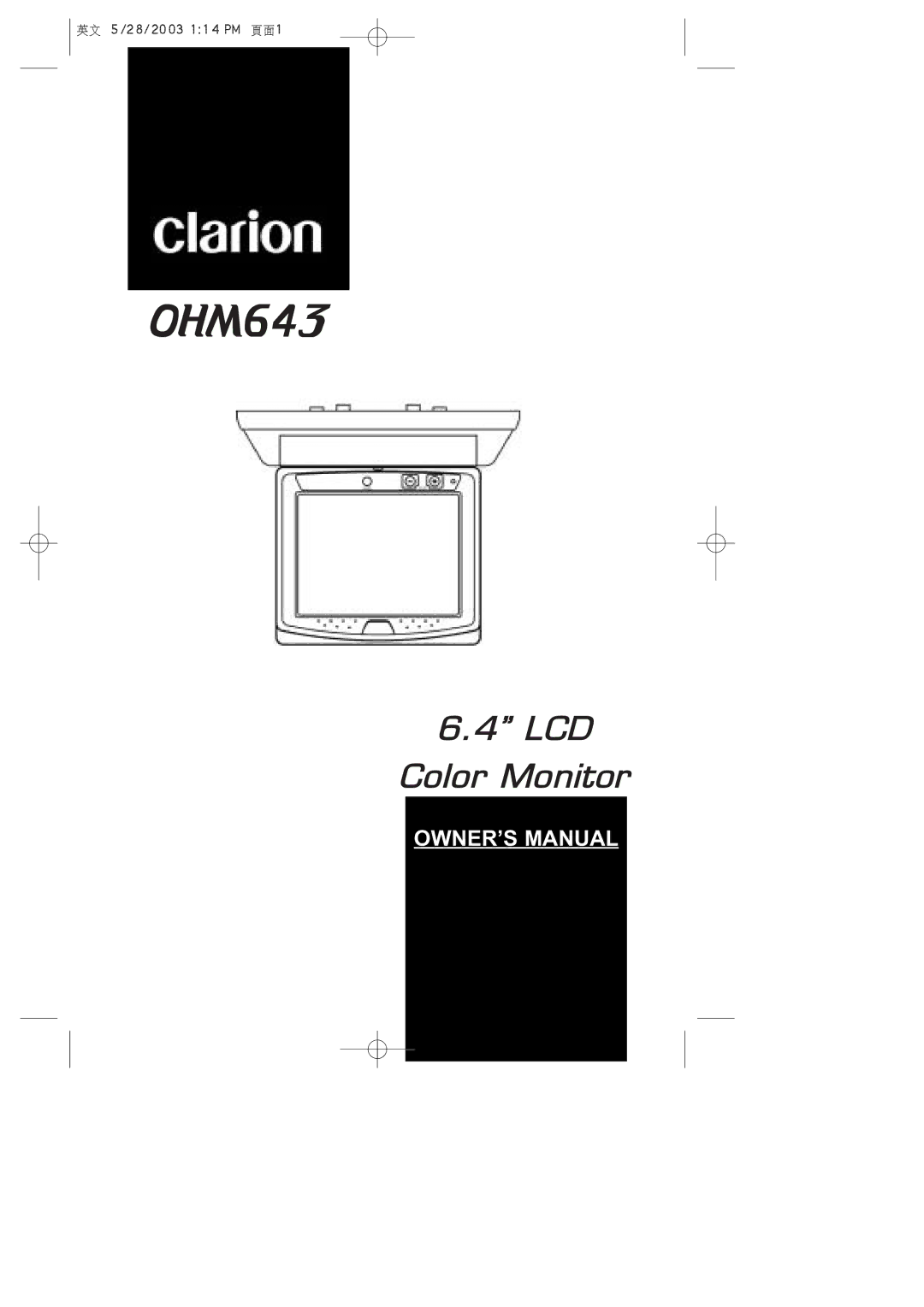 Clarion OHM643 owner manual LCD Color Monitor 