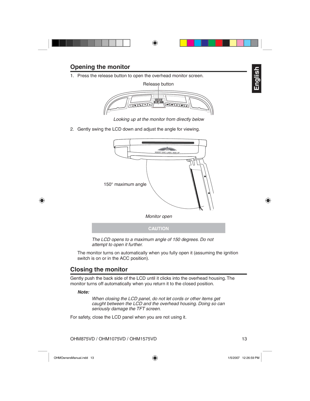 Clarion OHM875VD owner manual Opening the monitor, Closing the monitor, Looking up at the monitor from directly below 