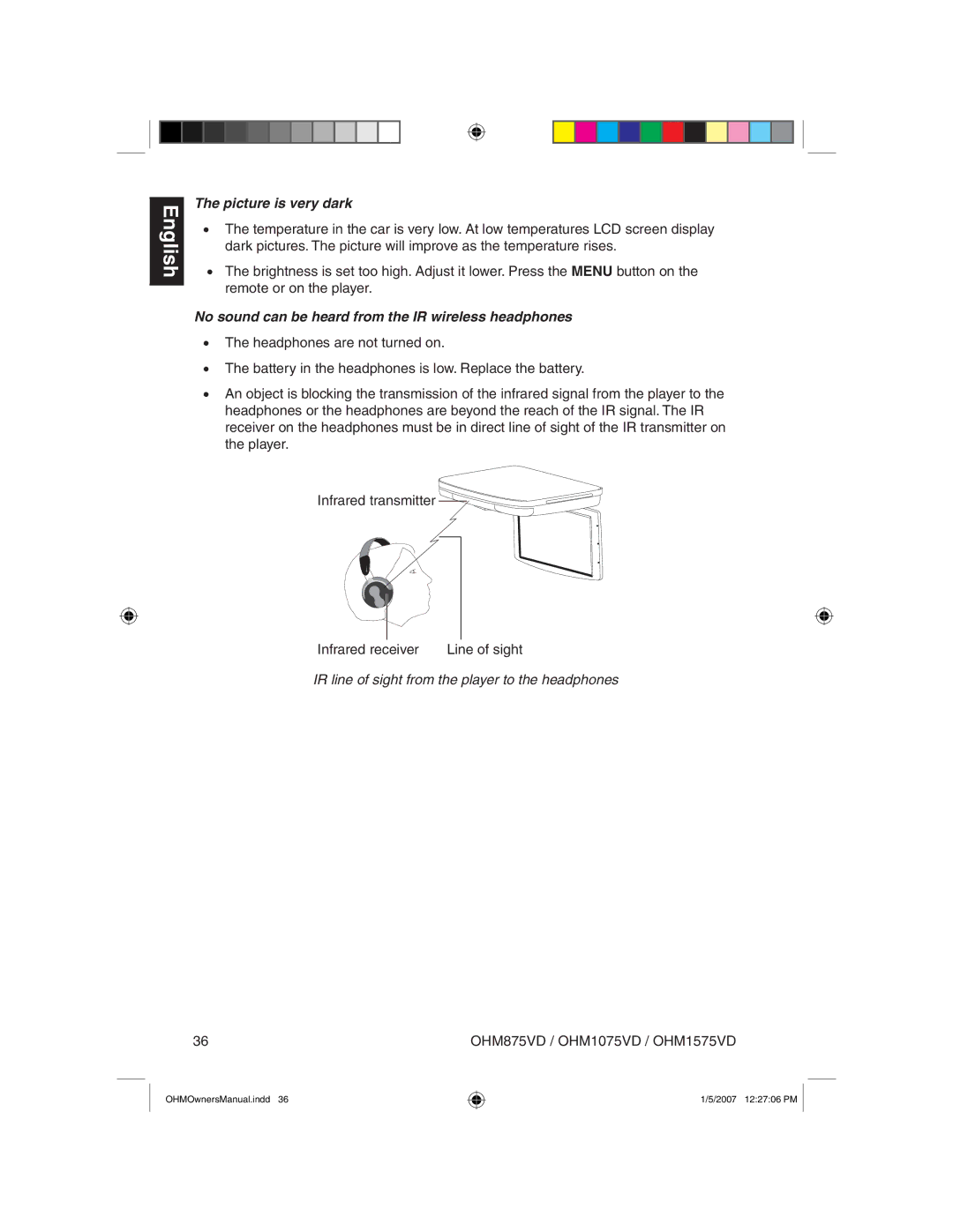 Clarion OHM875VD owner manual Picture is very dark, No sound can be heard from the IR wireless headphones 