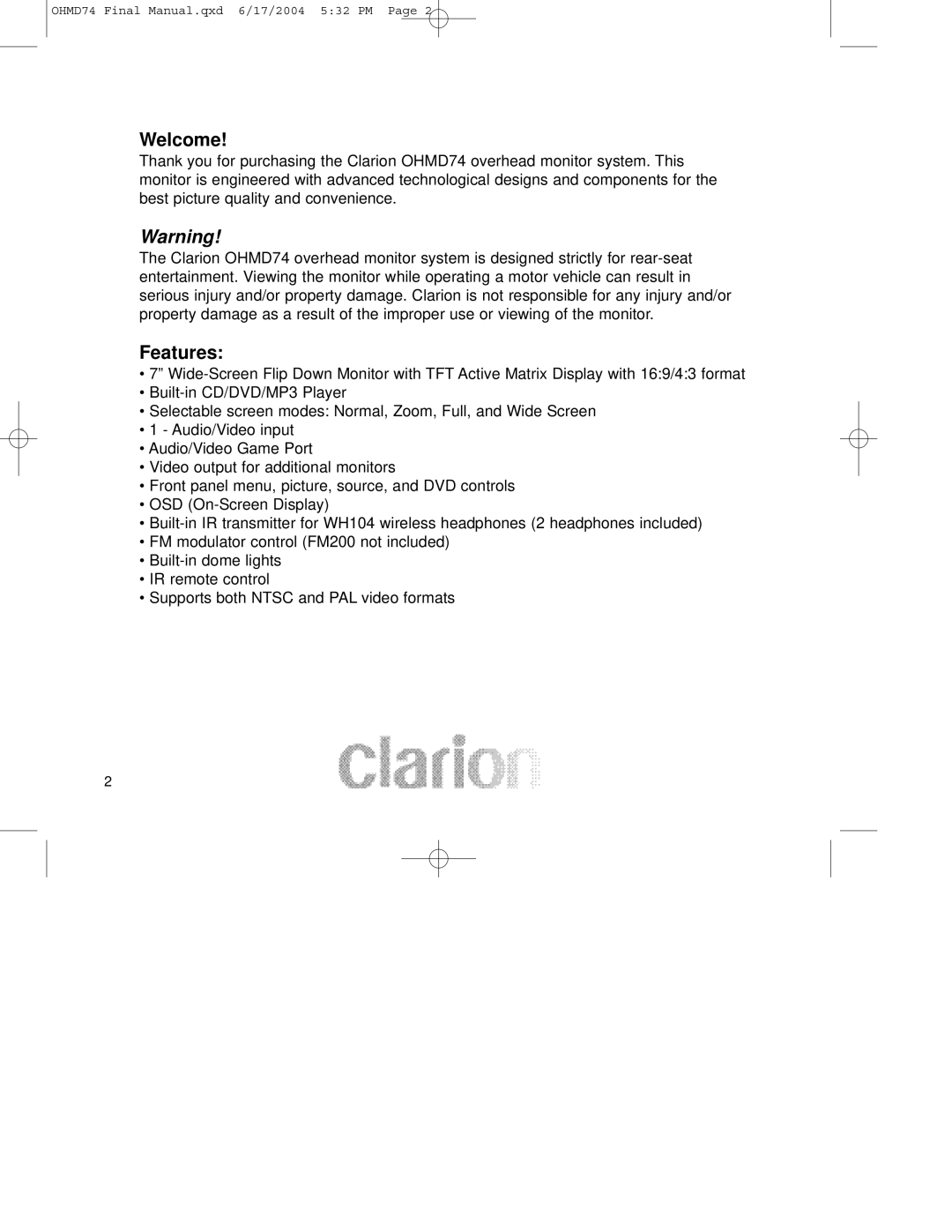 Clarion OHMD74 manual Welcome, Features 