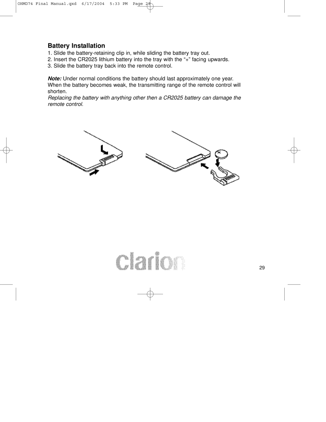 Clarion OHMD74 manual Battery Installation 