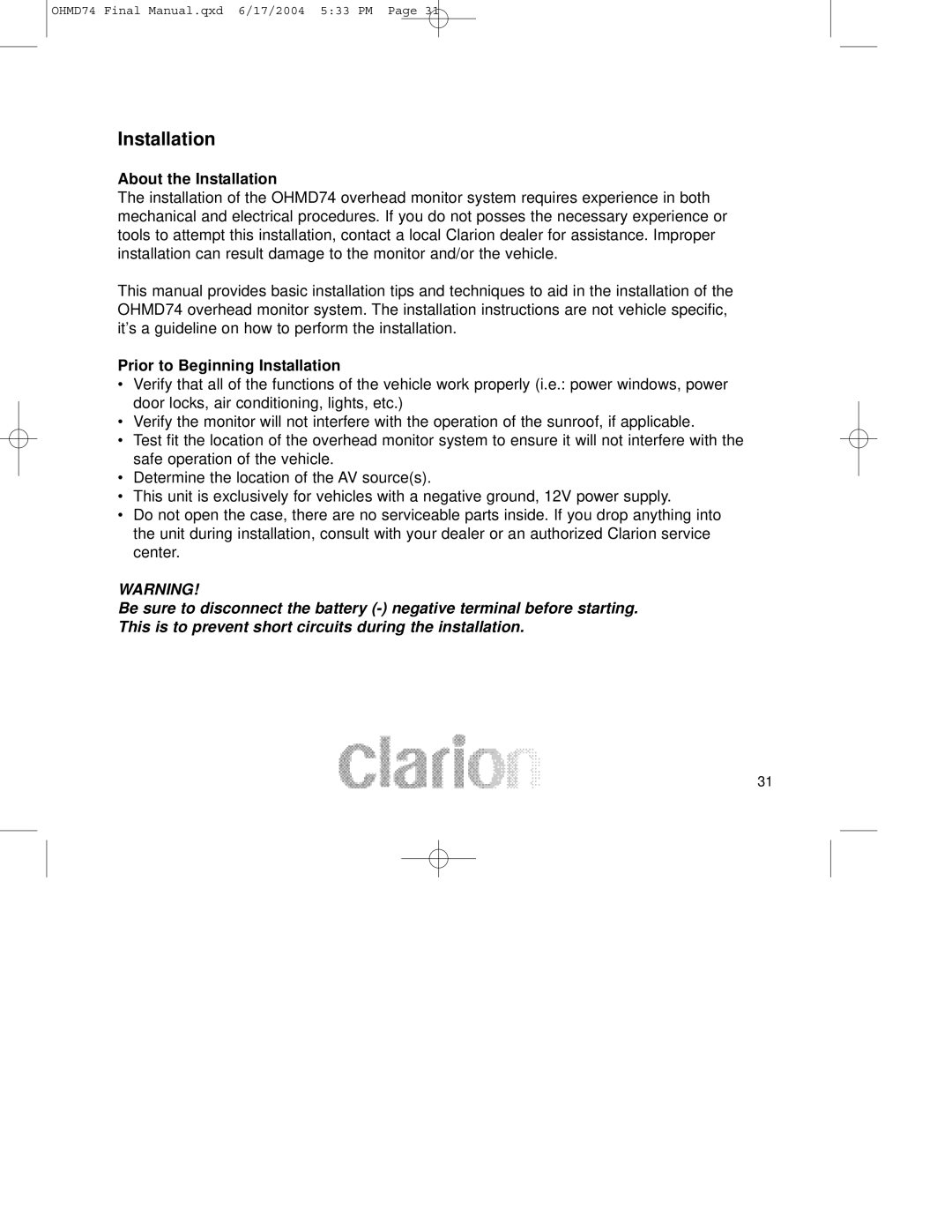 Clarion OHMD74 manual About the Installation, Prior to Beginning Installation 