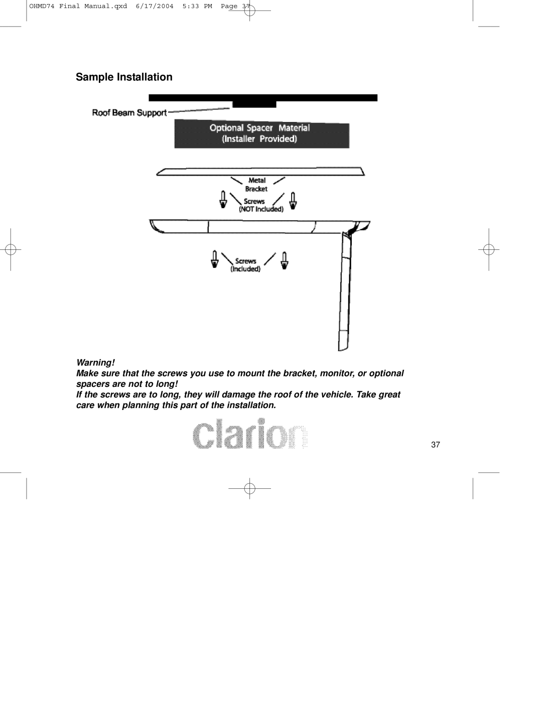 Clarion OHMD74 manual Sample Installation 