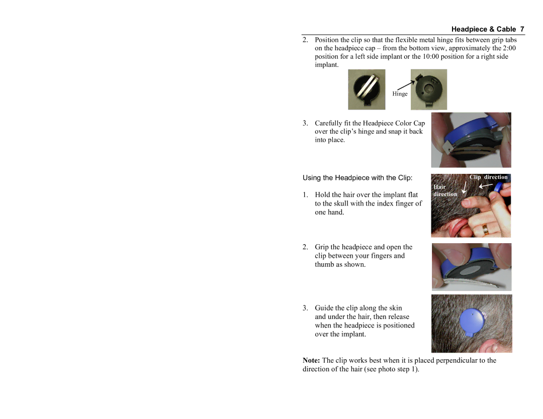 Clarion Platinum Sound Processor manual Hold the hair over the implant flat 