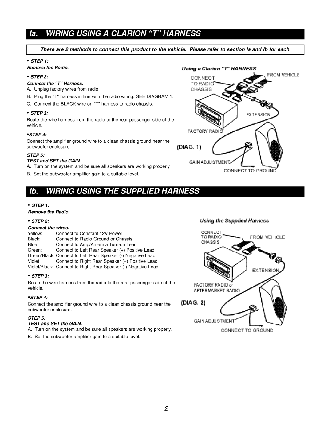 Clarion PSWDRAM manual Remove the Radio Step Connect the T Harness, Test and SET the Gain 