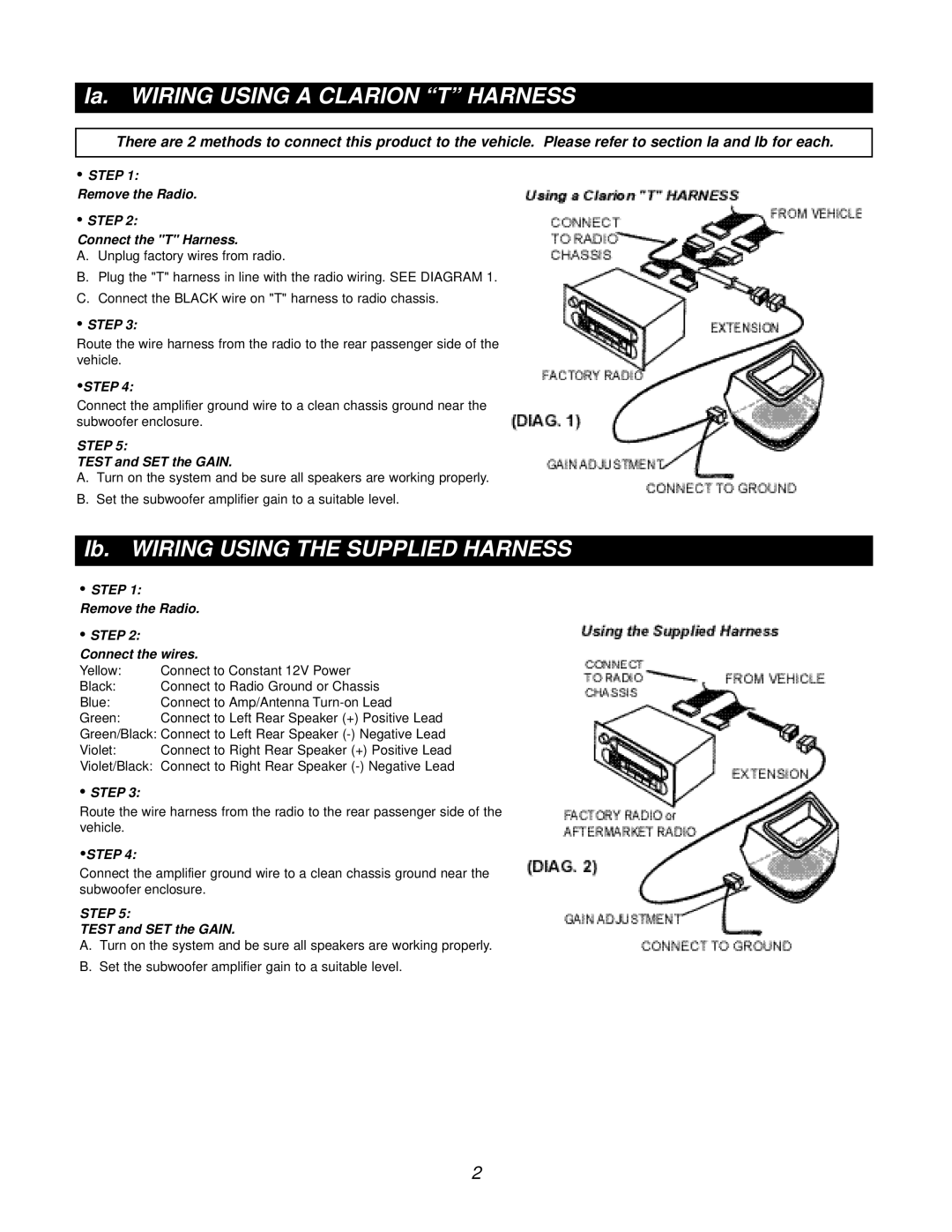 Clarion PSWFF150 manual Remove the Radio Step Connect the T Harness, Test and SET the Gain 