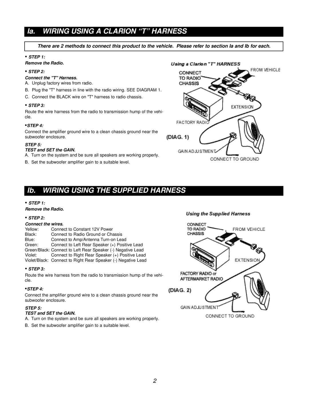 Clarion PSWFRGR manual Remove the Radio Step Connect the T Harness, Test and SET the Gain 