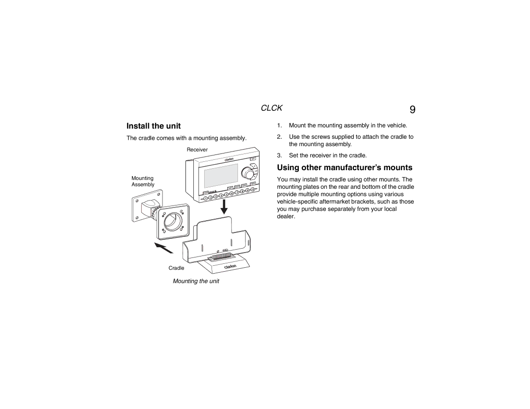 Clarion Sattelite Radio manual Install the unit, Using other manufacturer’s mounts 