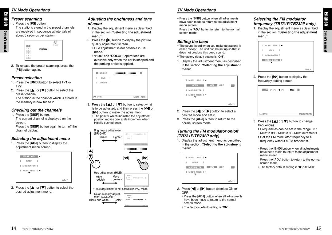 Clarion TB733W TV Mode Operations, Preset scanning, Adjusting the brightness and tone of color, Selecting the FM modulator 