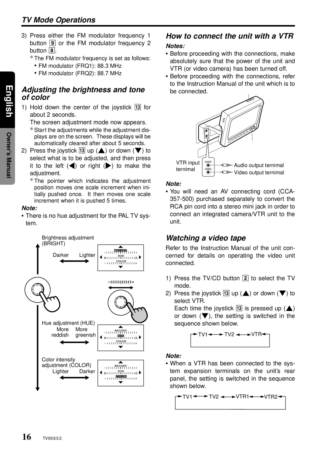 Clarion TVX5653 Adjusting the brightness and tone of color, How to connect the unit with a VTR, Watching a video tape 