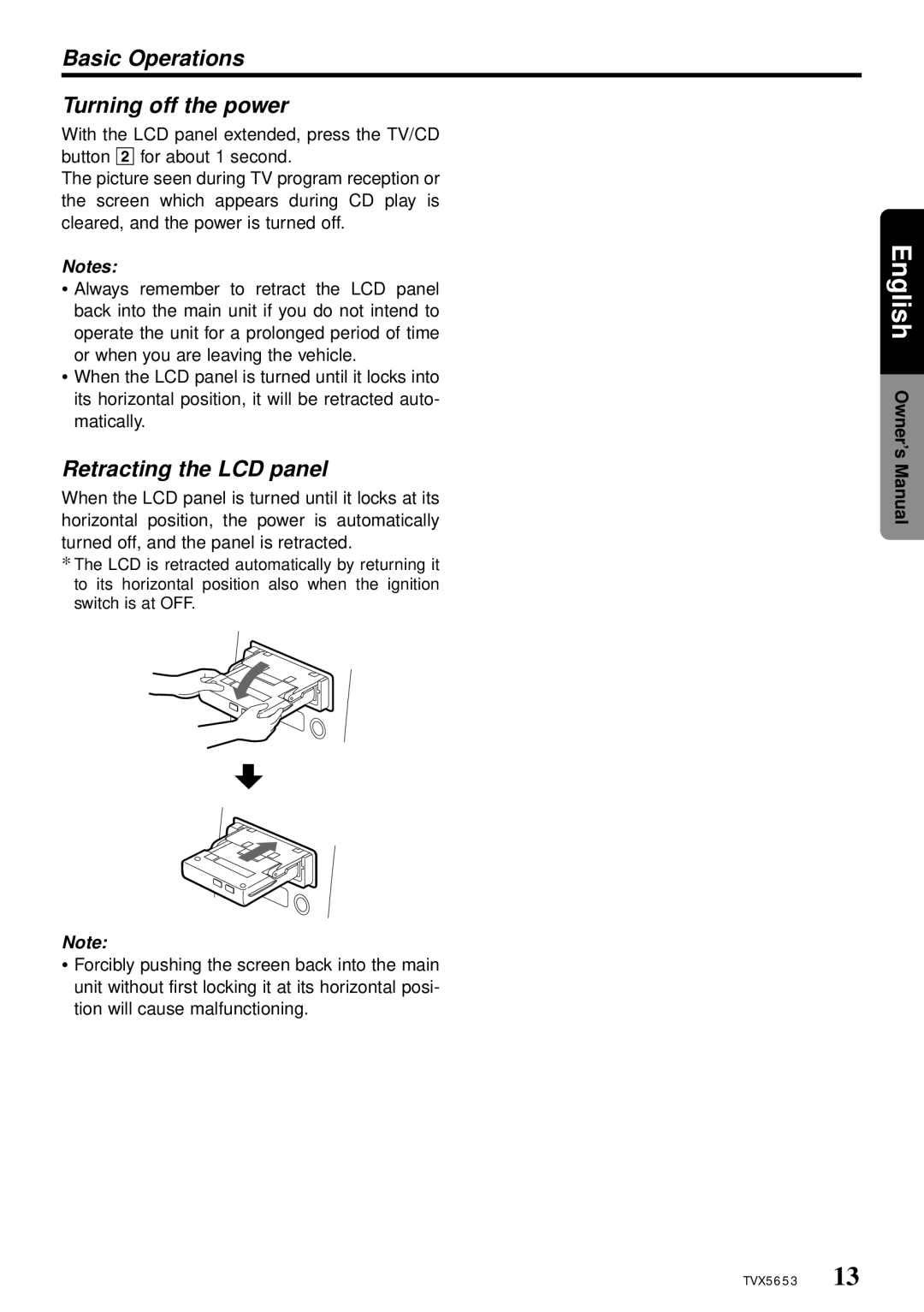 Clarion TVX5653 owner manual Basic Operations Turning off the power, Retracting the LCD panel 