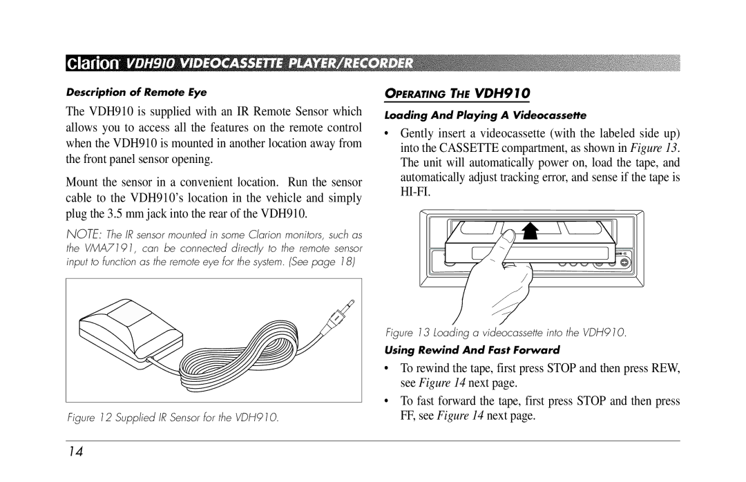 Clarion owner manual Supplied IR Sensor for the VDH910 