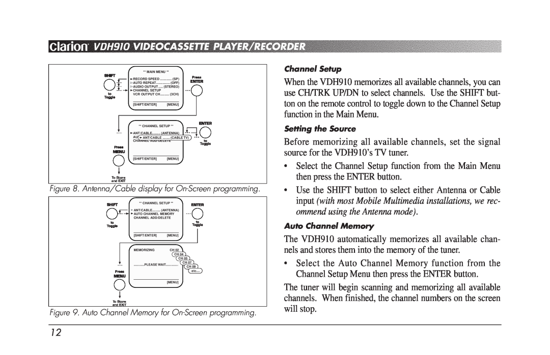 Clarion VDH910 owner manual Channel Setup, Setting the Source, Auto Channel Memory 