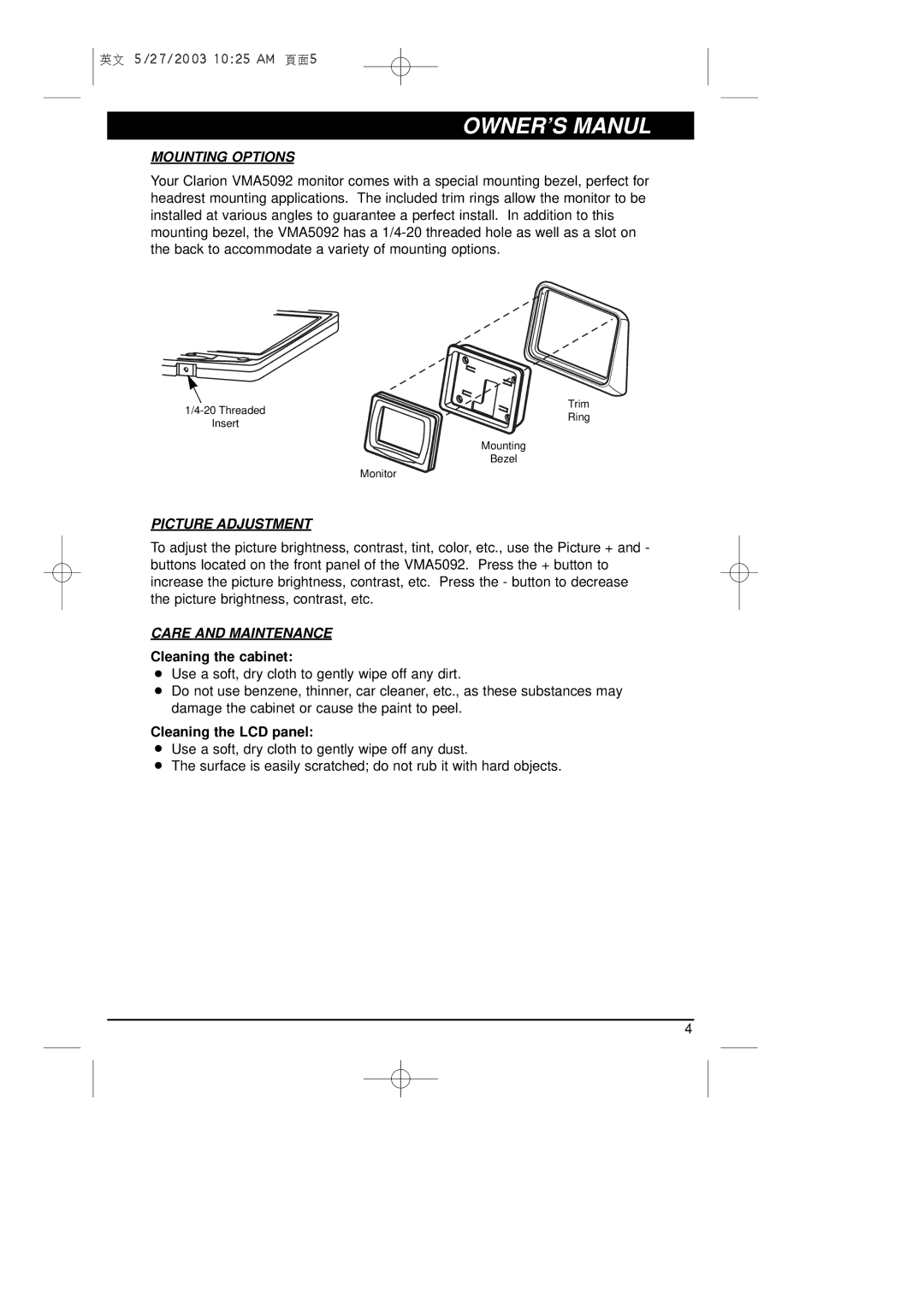 Clarion VMA5092 owner manual Mounting Options, Picture Adjustment, Care and Maintenance 